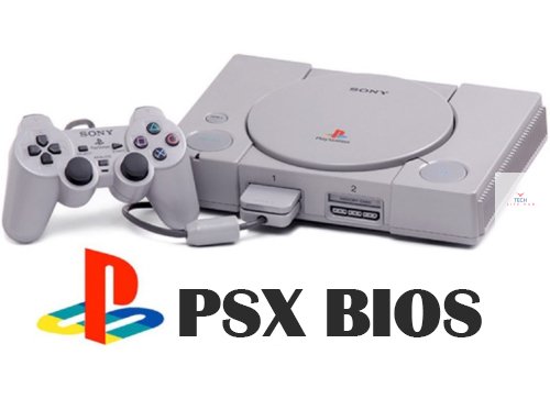 The Ultimate Guide to PSX BIOS